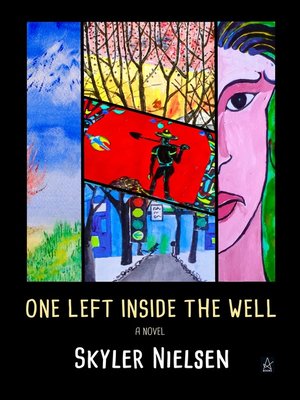 cover image of One Left Inside the Well